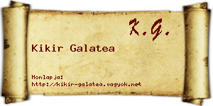 Kikir Galatea névjegykártya